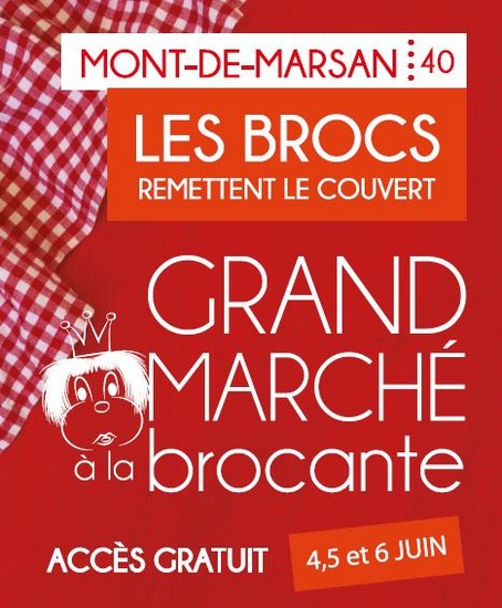 image : Marché à la brocante du 4 au 6 juin 2022 - Mont de Marsan