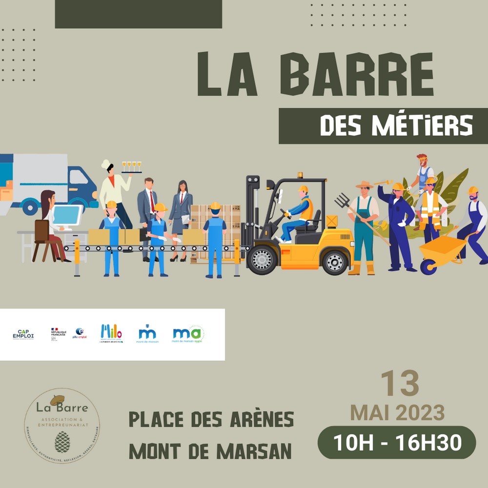 image : La Barre des métiers le 13 mai 2023 à Mont de Marsan