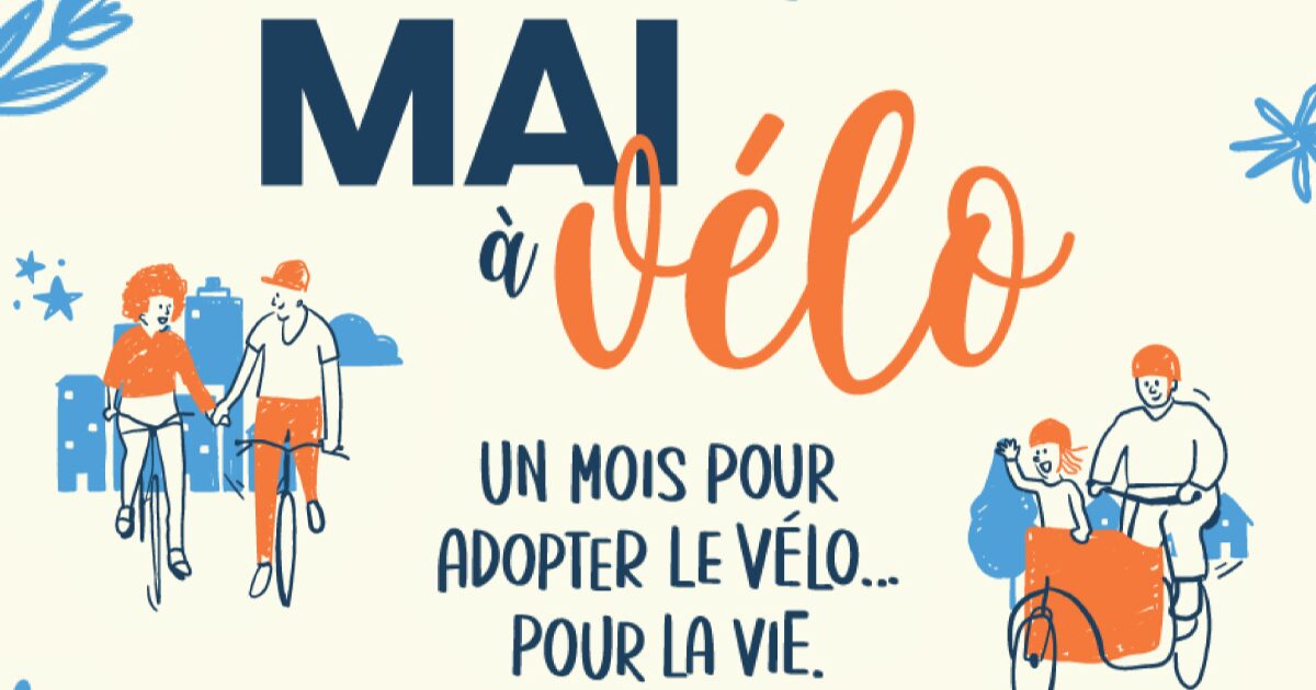 Mai à vélo - un mois pour adopter le vélo pour la vie