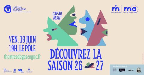 Présentation de la saison culturelle 2026 - Théâtre de Gascogne - Mont de Marsan agglo